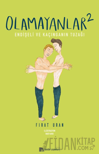 Olamayanlar 2