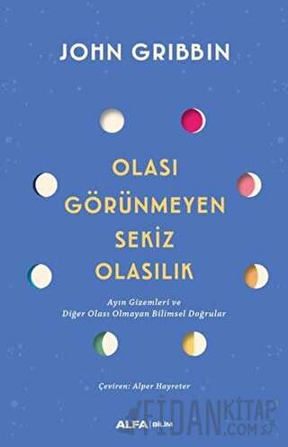 Olası Görünmeyen Sekiz Olasılık