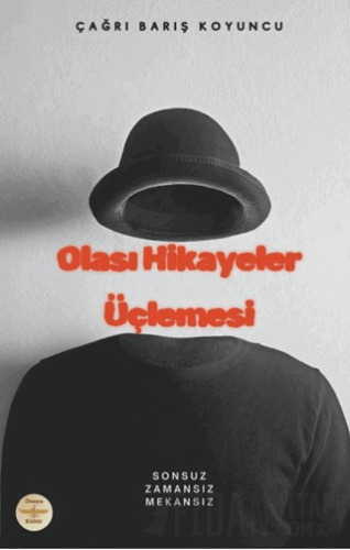 Olası Hikayeler Üçlemesi