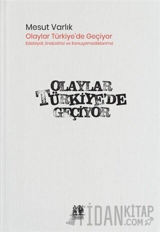 Olaylar Türkiye’de Geçiyor