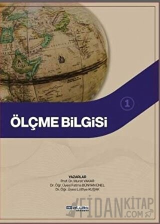 Ölçme Bilgisi 1 Fatma Bünyan Ünel
