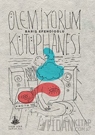 Ölemiyorum Kütüphanesi