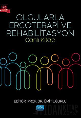 Olgularla Ergoterapi ve Rehabilitasyon