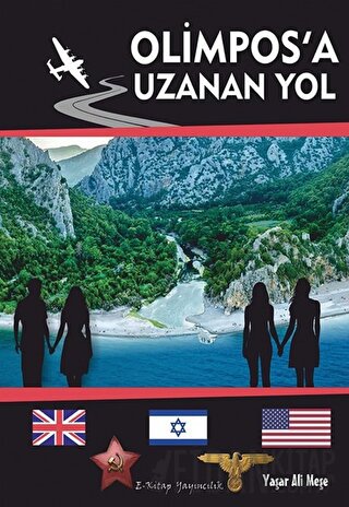 Olimpos’a Uzanan Yol Yaşar Ali Meşe