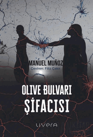 Olive Bulvarı Şifacısı Manuel Munoz
