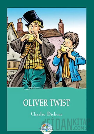 Oliver Twist - Charles Dickens Charles Dickens