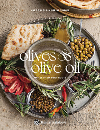 Olives and Olive Oil (Ciltli)