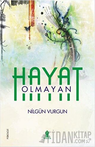 Olmayan Hayat