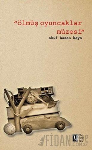 Ölmüş Oyuncaklar Müzesi