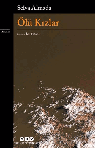 Ölü Kızlar Selva Almada