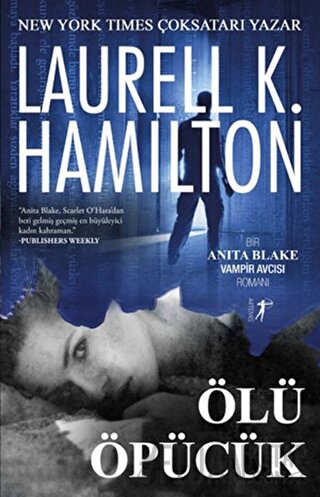 Ölü Öpücük Laurell K. Hamilton