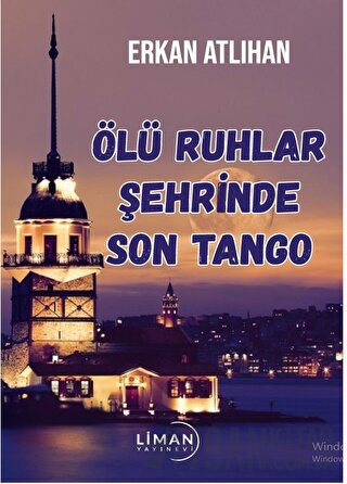 Ölü Ruhlar Şehrinde Son Tango