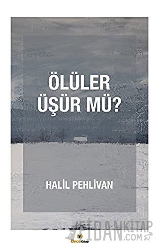 Ölüler Üşür mü?