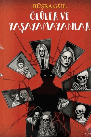 Ölüler ve Yaşayamayanlar