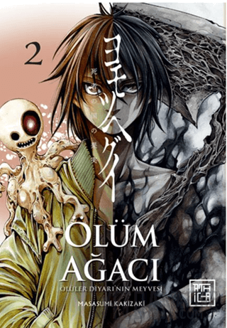 Ölüm Ağacı: Ölüler Diyarının Meyvesi 2 Masasumi Kakizaki