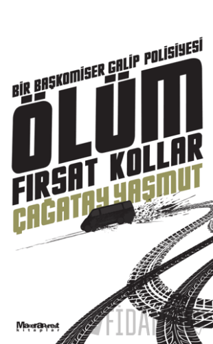 Ölüm Fırsat Kollar