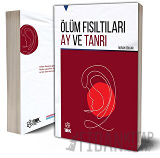 Ölüm Fısıltıları Ay ve Tanrı