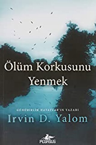 Ölüm Korkusunu Yenmek