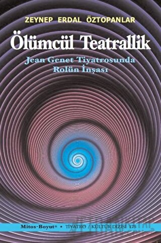 Ölümcül Teatrallik