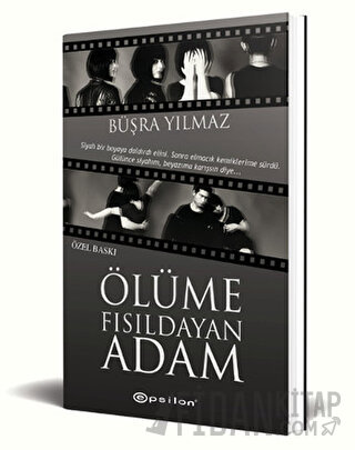 Ölüme Fısıldayan Adam (Özel Baskı)
