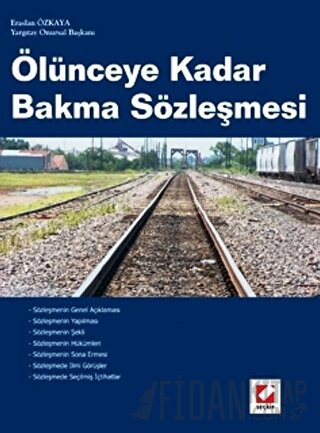 Ölünceye Kadar Bakma Sözleşmesi