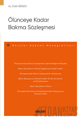 Ölünceye Kadar Bakma Sözleşmesi