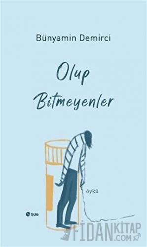 Olup Bitmeyenler