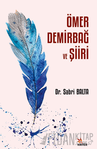 Ömer Demirbağ ve Şiiri