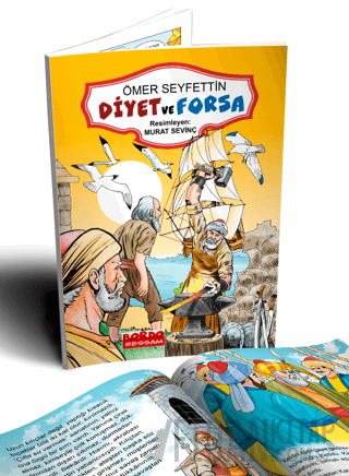 Ömer Seyfettin Hikayeleri Diyet ve Forsa (Renkli Resimli 1. ve 2. Sınıflara - 6+Yaş)