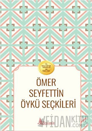 Ömer Seyfettin Öykü Seçkileri