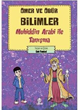 Ömer ve Öbür Bilimler -Muhiddin Arabi İle Tanışma