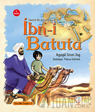 Ömer'le Bir Kutu Macera: İbn-i Batuta