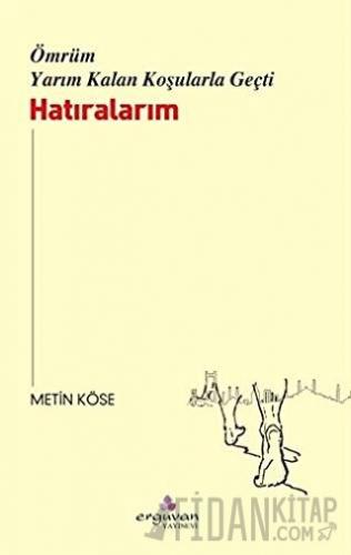 Ömrüm Yarım Kalan Koşularla Geçti