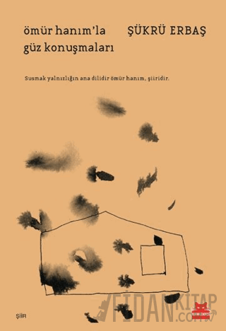 Ömür Hanım'la Güz Konuşmaları Şükrü Erbaş