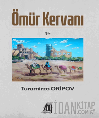 Ömür Kervanı
