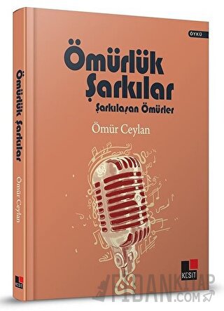 Ömürlük Şarkılar (Ciltli)