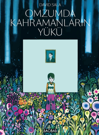 Omzumda Kahramanların Yükü