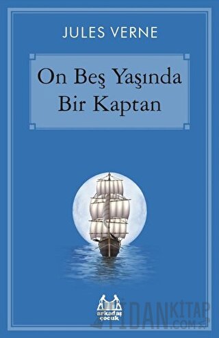 On Beş Yaşında Bir Kaptan