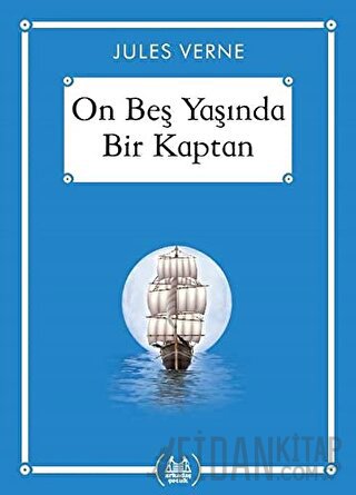 On Beş Yaşında Bir Kaptan