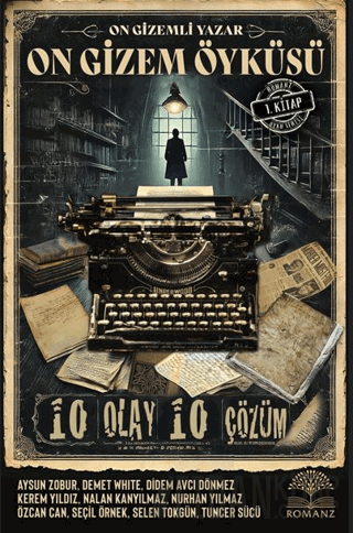 On Gizemli Yazar On Gizem Öyküsü