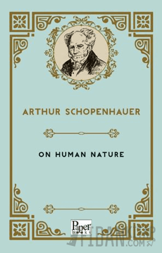 On Human Nature Arthur Schopenhauer