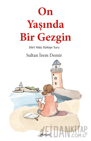 On Yaşında Bir Gezgin