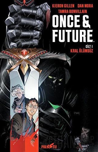 Once Future Cilt: 1: Kral Ölümsüz