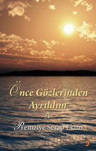 Önce Gözlerinden Ayrıldım