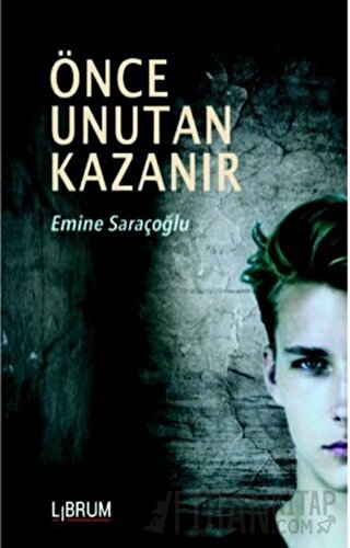 Önce Unutan Kazanır