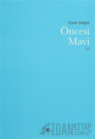 Öncesi Mavi