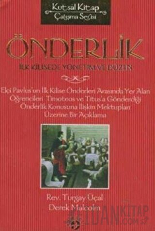 Önderlik İlk Kilisede Yönetim ve Düzen