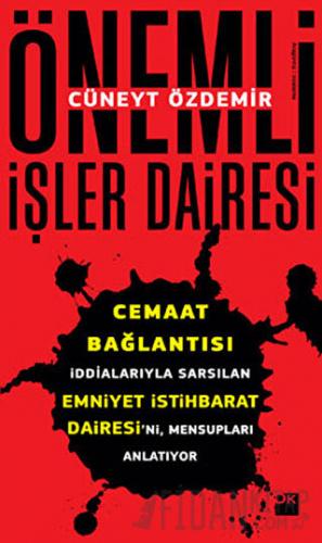 Önemli İşler Dairesi Cüneyt Özdemir