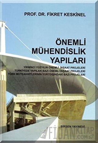 Önemli Mühendislik Yapıları