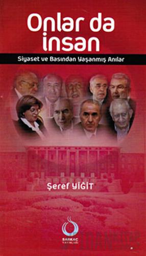 Onlar da İnsan Şeref Yiğit